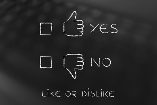 thumbs up or thumbs down, with yes no case to tick