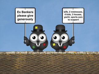 Comical threadbare poor bankers begging for people to give generously 