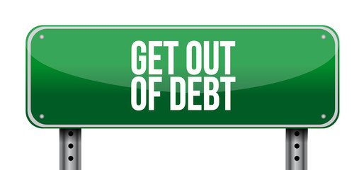 get out of debt horizontal sign concept