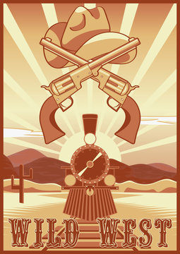 Wild west vintage card or poster with desert landscape, train, guns and hat.