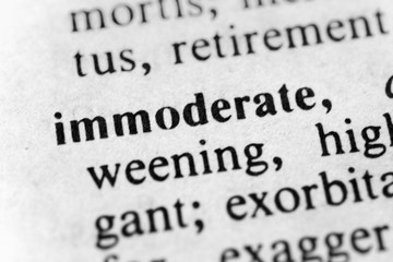 Immoderate