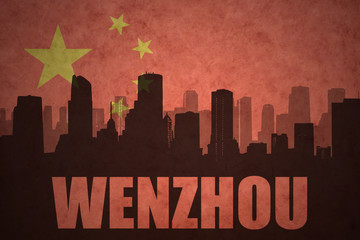 abstract silhouette of the city with text Wenzhou at the vintage chinese flag background