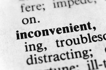 Obraz premium Inconvenient
