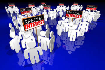 Special Interest Groups Signs People Lobbyists Politics Politica