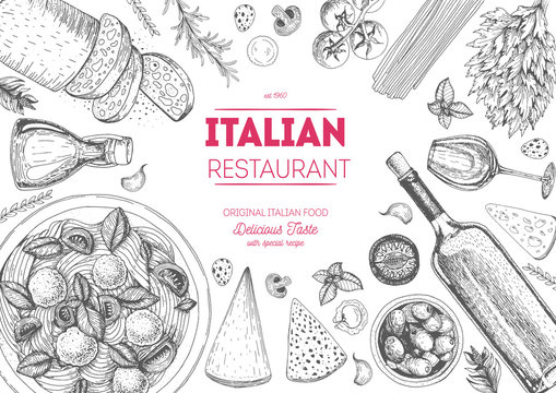 Italian cuisine top view frame. Italian food menu design. Vintage hand drawn sketch vector illustration.