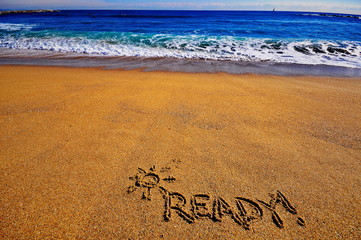 Ready sign on the beach