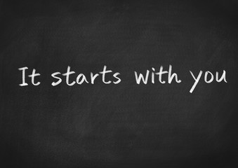 Obraz premium It starts with you