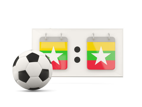 Flag of myanmar, football with scoreboard