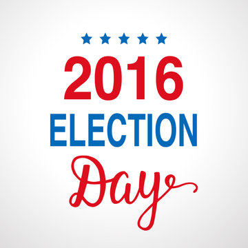 Election day 2016 poster