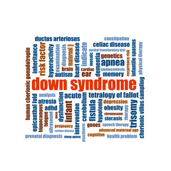 Down syndrome word cloud collage illustration. Trisomy 21, genetic disorder.