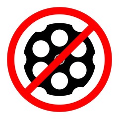 NO GUNS. CYLINDER OF REVOLVER IN BAN SIGN