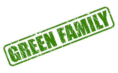 GREEN FAMILY green stamp text