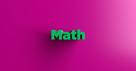 Math - 3D rendered colorful headline illustration.  Can be used for an online banner ad or a print postcard.