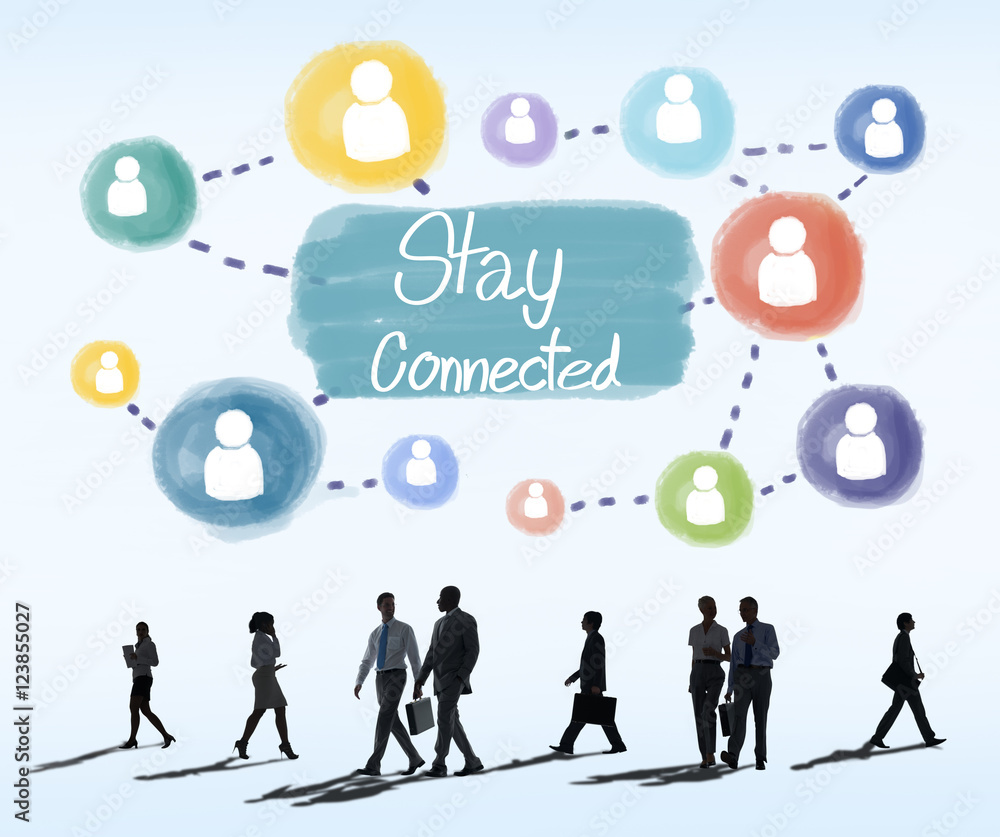 Poster stay connected communication networking internet concept
