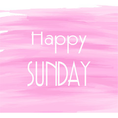 Happy Sunday pink watercolor background