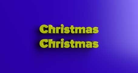Christmas Christmas - 3D rendered colorful headline illustration.  Can be used for an online banner ad or a print postcard.