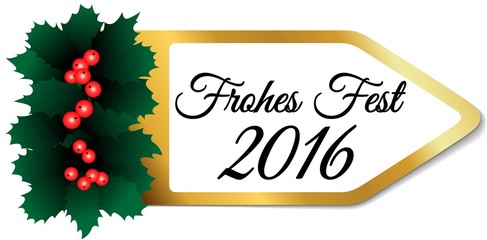 Frohes Fest 2016