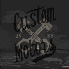 custom motors piston print lettering. handwritten label.