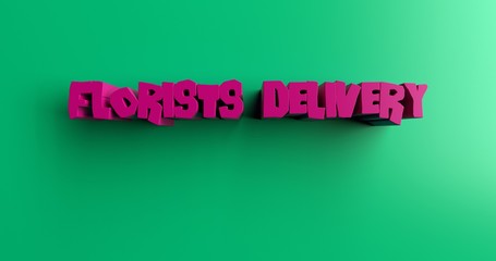 Florists Delivery - 3D rendered colorful headline illustration.  Can be used for an online banner ad or a print postcard.