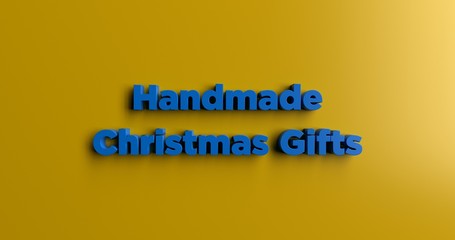 Handmade Christmas Gifts - 3D rendered colorful headline illustration.  Can be used for an online banner ad or a print postcard.