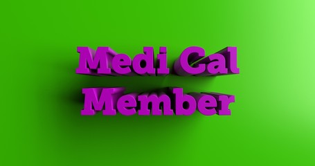 Medi Cal Member Services - 3D rendered colorful headline illustration.  Can be used for an online banner ad or a print postcard.