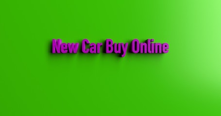 New Car Buy Online - 3D rendered colorful headline illustration.  Can be used for an online banner ad or a print postcard.