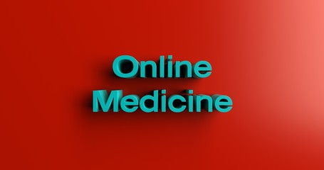 Online Medicine - 3D rendered colorful headline illustration.  Can be used for an online banner ad or a print postcard.