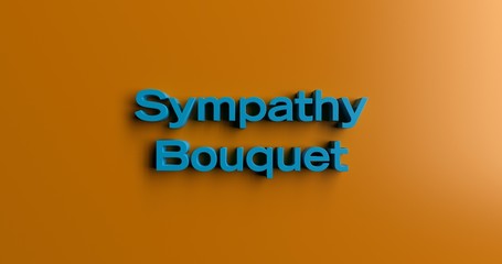 Sympathy Bouquet - 3D rendered colorful headline illustration.  Can be used for an online banner ad or a print postcard.