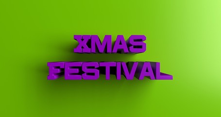 Xmas Festival - 3D rendered colorful headline illustration.  Can be used for an online banner ad or a print postcard.