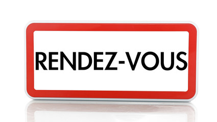 Panneau RENDEZ-VOUS