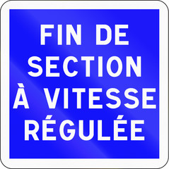 Road sign used in France - End of section with speed regulation