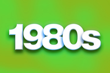 1980s Concept Colorful Word Art