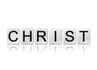 Christ Isolated Tiled Letters Concept and Theme