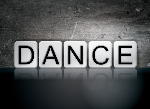 Dance Tiled Letters Concept and Theme
