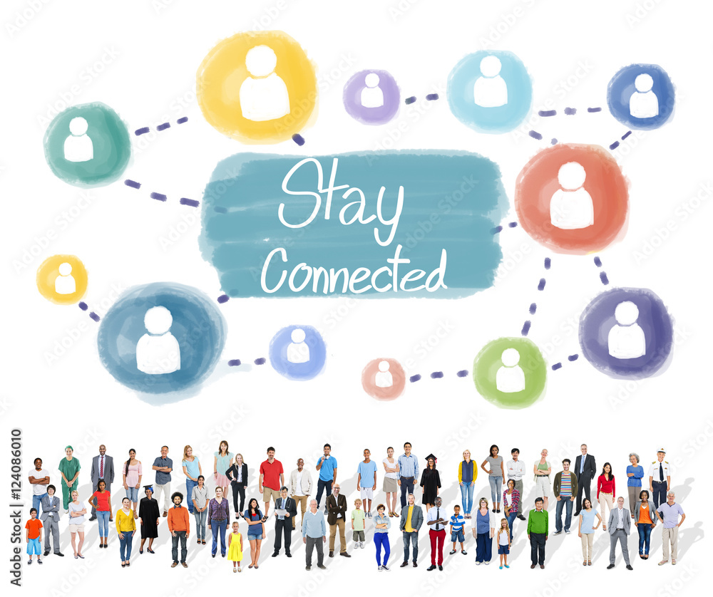 Poster stay connected communication networking internet concept
