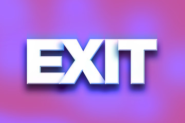 Exit Concept Colorful Word Art