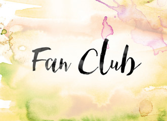 Fan Club Colorful Watercolor and Ink Word Art