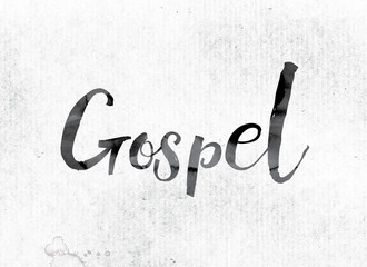 Gospel Concept Painted in Ink