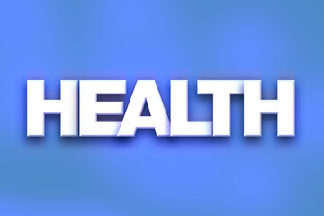Health Concept Colorful Word Art