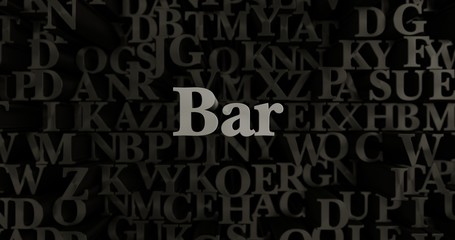 Bar - 3D rendered metallic typeset headline illustration.  Can be used for an online banner ad or a print postcard.