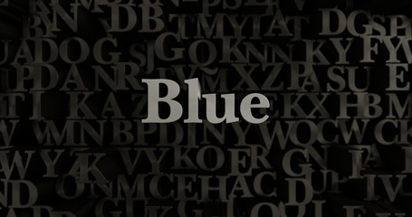 Blue - 3D rendered metallic typeset headline illustration.  Can be used for an online banner ad or a print postcard.