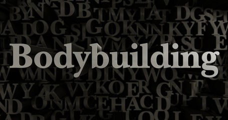 Bodybuilding - 3D rendered metallic typeset headline illustration.  Can be used for an online banner ad or a print postcard.