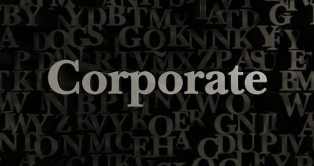 Corporate - 3D rendered metallic typeset headline illustration.  Can be used for an online banner ad or a print postcard.