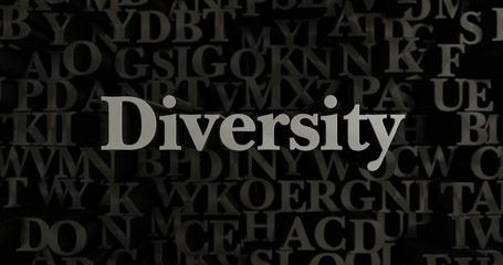 Diversity - 3D rendered metallic typeset headline illustration.  Can be used for an online banner ad or a print postcard.