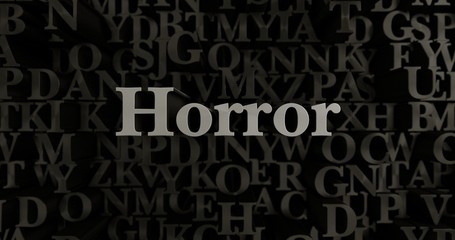 Horror - 3D rendered metallic typeset headline illustration.  Can be used for an online banner ad or a print postcard.