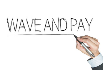 wave and pay written by hand
