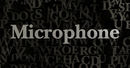 Microphone - 3D rendered metallic typeset headline illustration.  Can be used for an online banner ad or a print postcard.