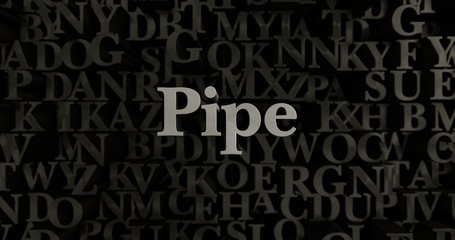 Pipe - 3D rendered metallic typeset headline illustration.  Can be used for an online banner ad or a print postcard.