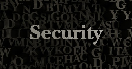 Security - 3D rendered metallic typeset headline illustration.  Can be used for an online banner ad or a print postcard.