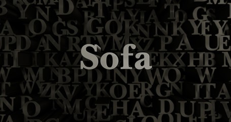 Sofa - 3D rendered metallic typeset headline illustration.  Can be used for an online banner ad or a print postcard.